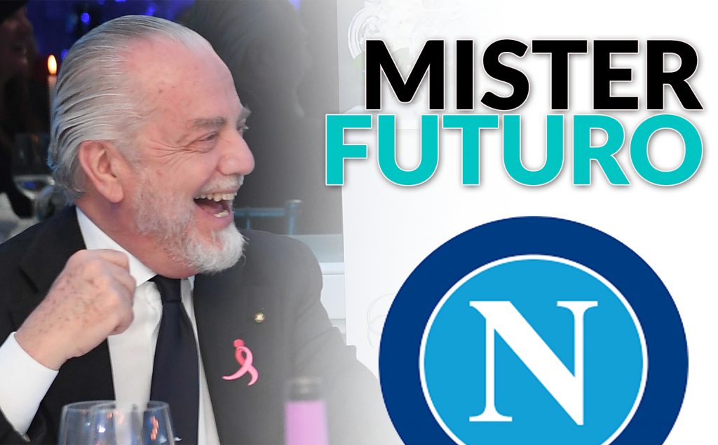 Calcio Napoli - ADL pensa a mister futuro