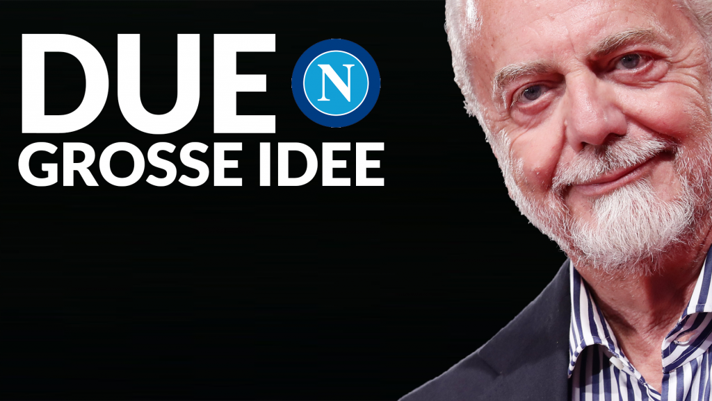 Calciomercato Napoli - Due idee per gli azzurri