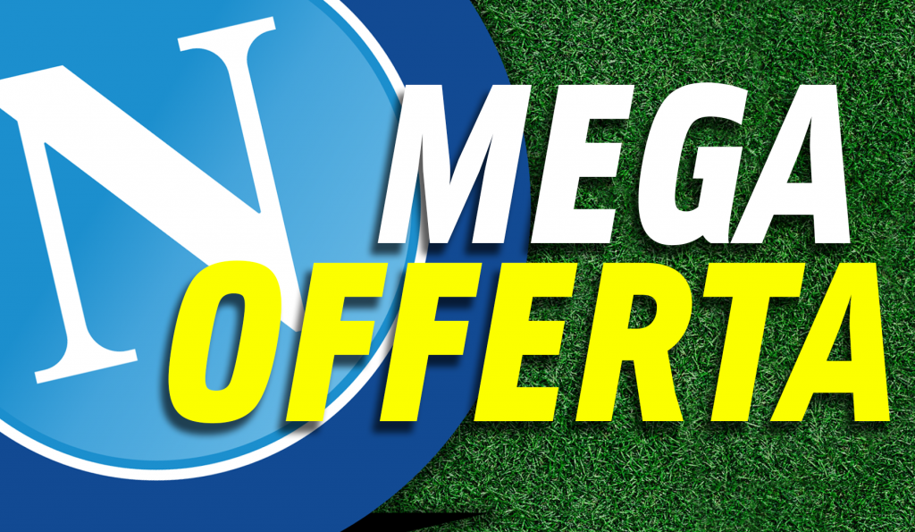 Calciomercato Napoli, mega offerta in arrivo