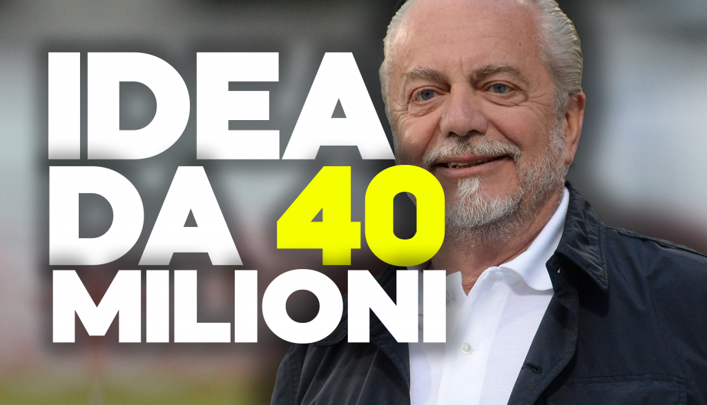 Calciomercato Napoli, idea da 40 milioni di euro